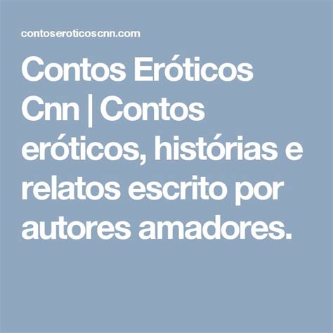 contos eroticos cnn-1